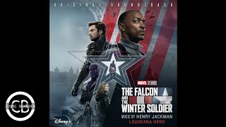 Louisiana Hero Main Theme song | Marvel Studios The Falcon and The Winter Soldier | Disney Plus | CB