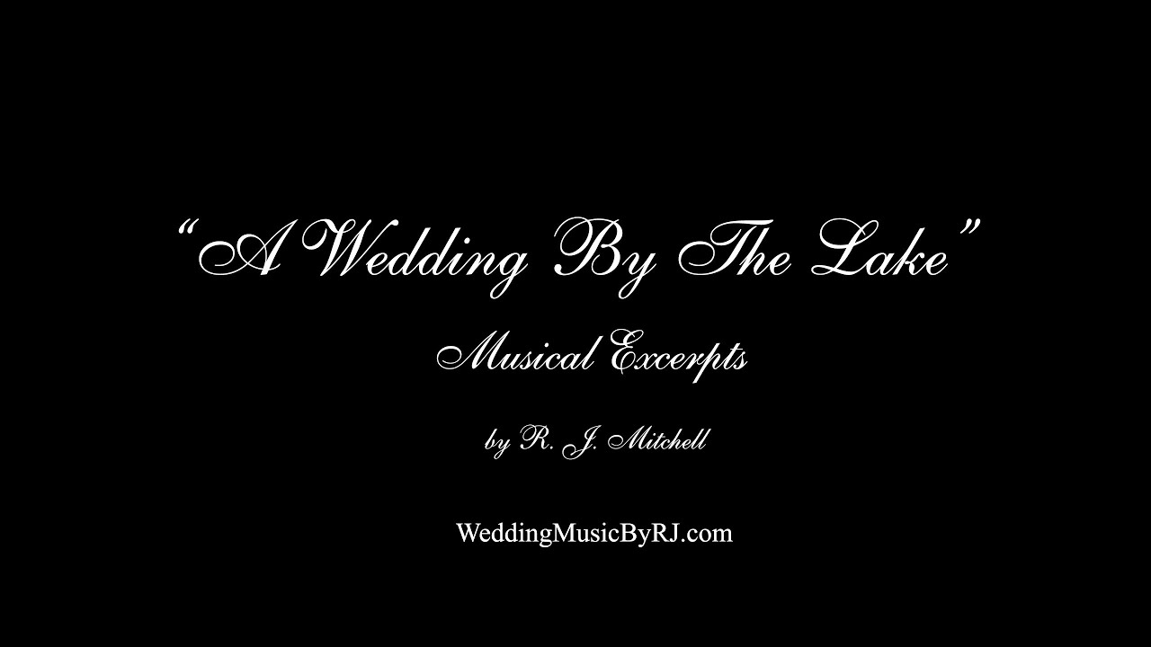 "A Wedding By The Lake - 15 String Quartet Music Examples - Weddings
