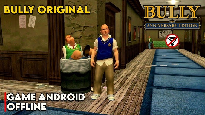 Bully APK for Android Download