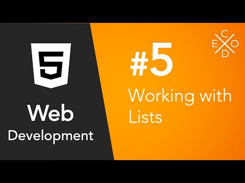 Web Development #5 - Working with Lists
