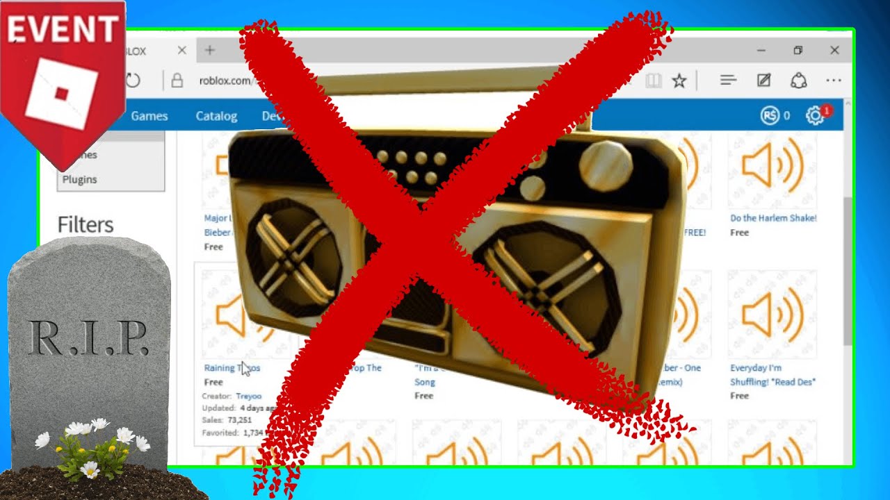 All SOUNDS ON ROBLOX Will be DELETED TOMORROW! RIP BOOMBOXES AND MUSIC ...