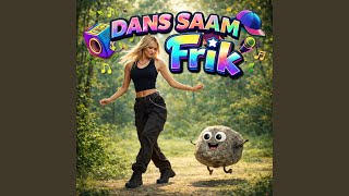Dans Saam Frik