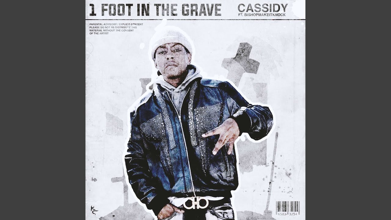 1 Foot In The Grave (feat. BishopMakeItKnock) - YouTube