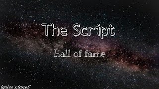 The Script - Hall of Fame || lyrics