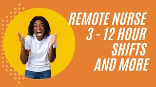 Rare Remote Nurse Jobs....  3 days/week