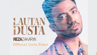 Reza Zakarya || Lautan Dusta (Official Lirik Video)