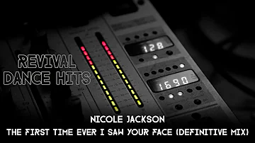 Nicole Jackson - The First Time Ever I Saw Your Face (Definitive Mix) [HQ]