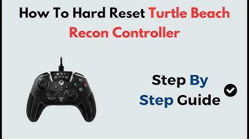 How to Hard Reset Turtle Beach Recon Controller | Full Reset Guide for Xbox & PC