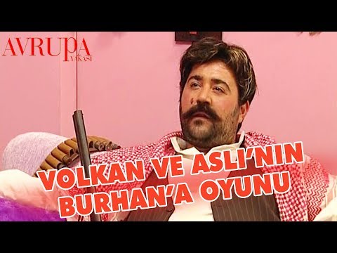 Volkan ve Aslı Burhan'ı Oyuna Getiriyor - Avrupa Yakası