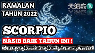 RAMALAN BINTANG SCORPIO TAHUN 2022 / RAMALAN ZODIAK HARI INI