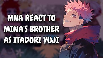 MHA React To Mina