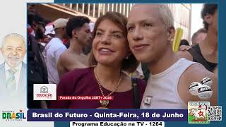 18/06/26 - Brasil do Futuro | EDUCAÇÃO NA TV - 1264 | José Alfredo e Matheus Dias
