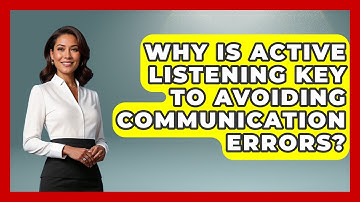 Why Is Active Listening Key To Avoiding Communication Errors? - Real Life Curriculum