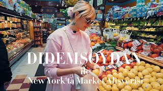 Didem Soydan ile New York'ta Market Alışverişi!