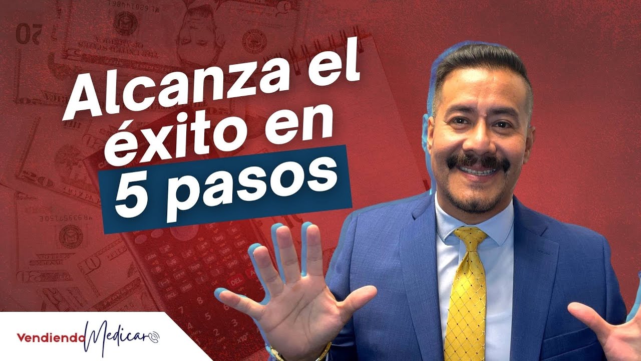 🖐5 Pasos para Alcanzar el ÉXITO Agente de Seguros Seguros de Salud