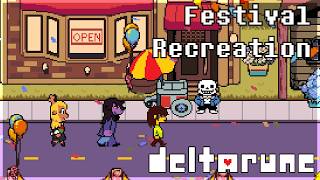 DELTARUNE Chapter 5 - Festival (Recreation + FLP)