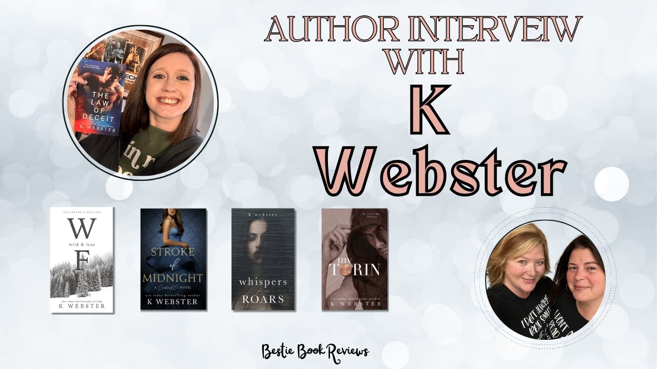 Author Interview with K Webster