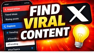 How to Find Trending Content on X: Inspiration & Explore Explained!