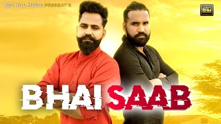 Bhai Saab || Raj Saini || Sanju Sehrawat || New Haryanvi Songs Haryanavi 2021 || Red Hills Music