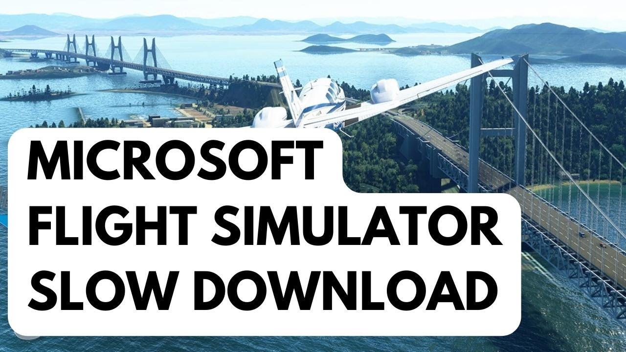 Valve says the time it takes to download Microsoft Flight