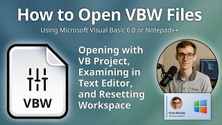 How to Open VBW Files (Visual Basic Workspace)