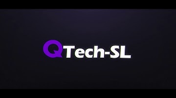 Welcome To QTech-SL!