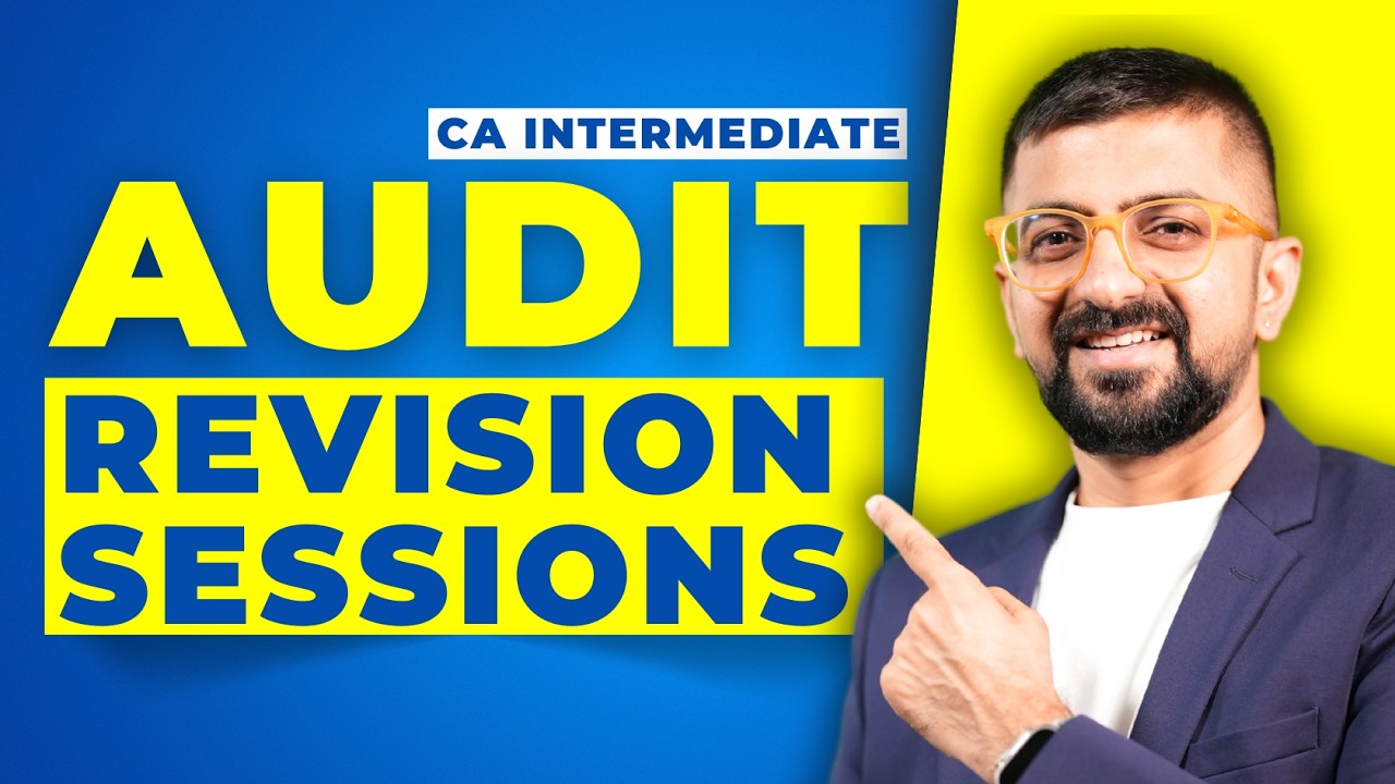 CA Inter Audit Live Marathon Revision for September 2026 | Neeraj Arora ...