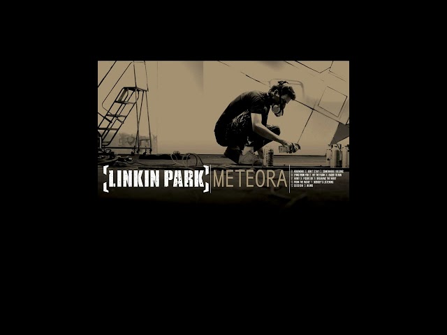 Linkin Park - Meteora (Full Album) class=