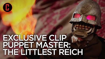 Puppet Master: The Littlest Reich - Exclusive Clip