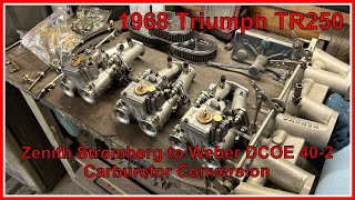 1968 Triumph TR250, Converting Stock Zenith Stromberg to Triple Weber DCOE 402 Carburetors