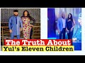 Yul edochie revealing the truth about his eleven children