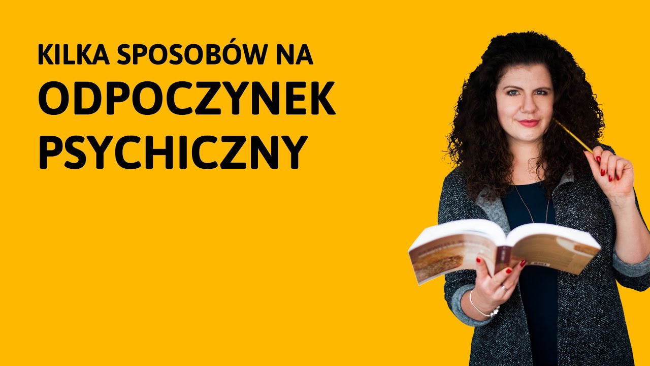 5 sposobów na odpoczynek. Jak to zorganizować w planerze? | Pani Swojego Czasu