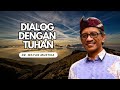 Dialog dengan Tuhan - Pesan Semesta Dokter Wayan Mustika