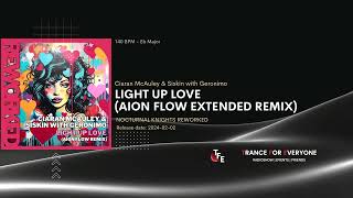 Ciaran McAuley & Siskin with Geronimo - Light Up Love (Aion Flow Extended Remix) NOCTURNAL KNIGHTS