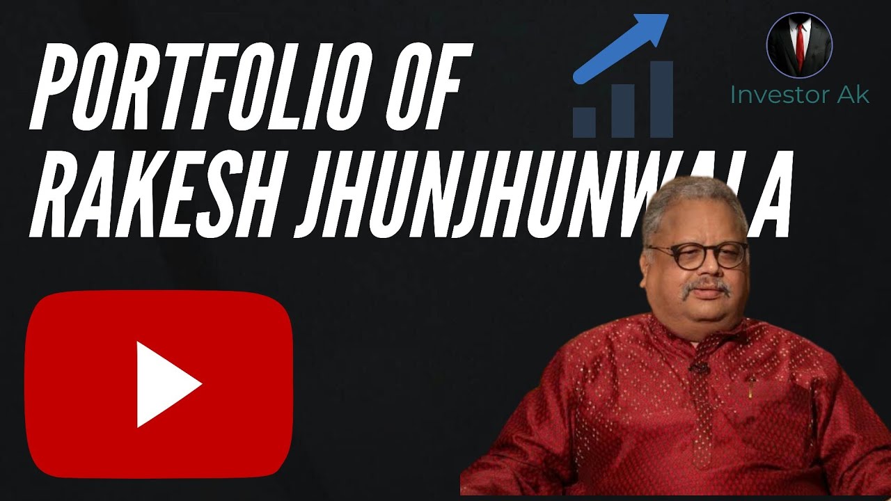 Rakesh Jhunjhunwala portfolio Rakesh Jhunjhunwala's portfolio 2020