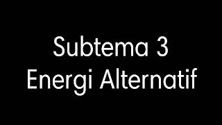 Tematik 4B Subtema 3 (Energi Alternatif)