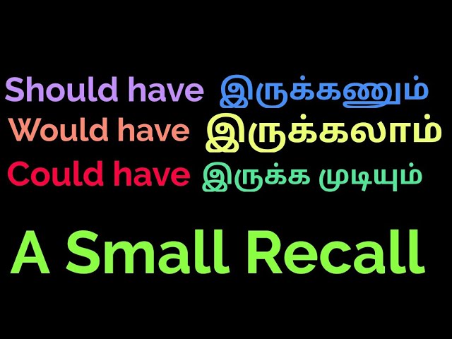 Should Would Could Have Shouldwouldcouldhave Spoken English Through Tamil Sen Talks Youtube