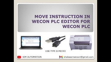 08 ||MOVE|| ||INSTRUCTION|| IN ||WECON|| PLC EDITOR FOR WECON PLC BY @simautomation