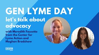 Gen Lyme Day: Let's Talk About Advocacy