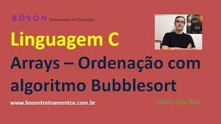 19 - Programming in C Language - Sorting Arrays with Bubblesort Algorithm