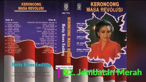 104. Hetty Koes Endang - Keroncong Masa Revolusi