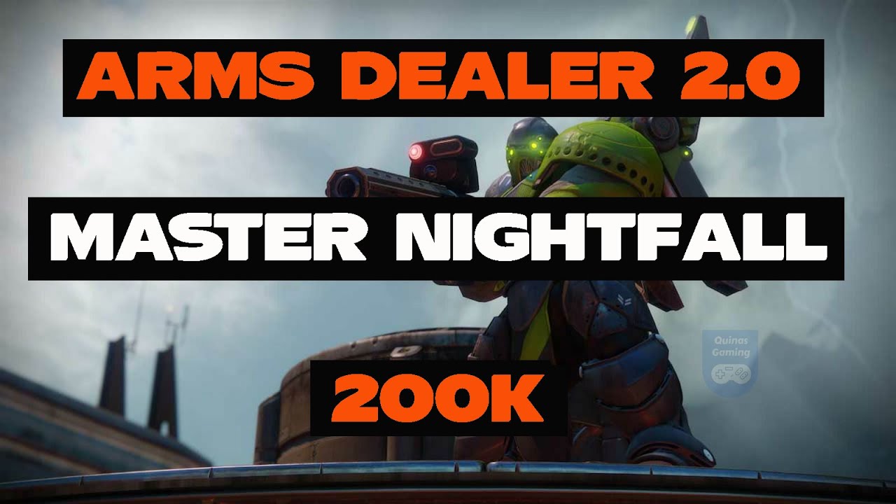 Arms Dealer 2.0 Master Nightfall 200k