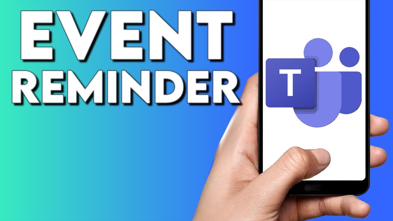 How To Set Event Reminder on Microsoft Teams App YouTube