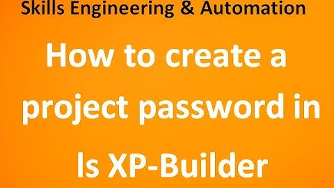 How to create a project password in ls XP-Builder HMI. Skills Engineering & Automation