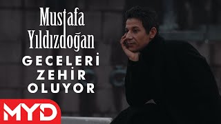 Mustafa Yıldızdoğan - Geceleri