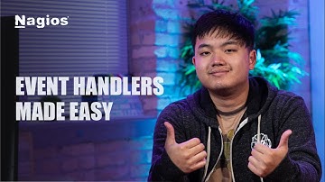 Your Guide To Event Handlers In Nagios XI