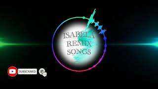 PLEASE FORGIVE ME REMIX BJOE MIX Isabela Remix Songs