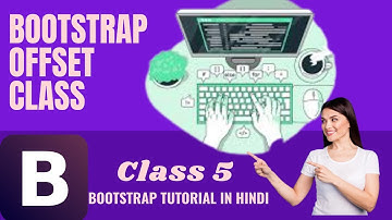 Bootstrap 5 offset class || ThinkCodebt || best bootstrap 5 tutorial in Urdu