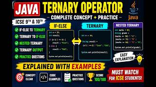 Java Ternary Operator  | If Else ↔ Ternary Conversion  | Output Questions | ICSE Class 9 & 10