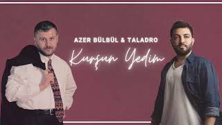 Azer Bülbül & Taladro - Kurşun Yedim (Mix) Resimi